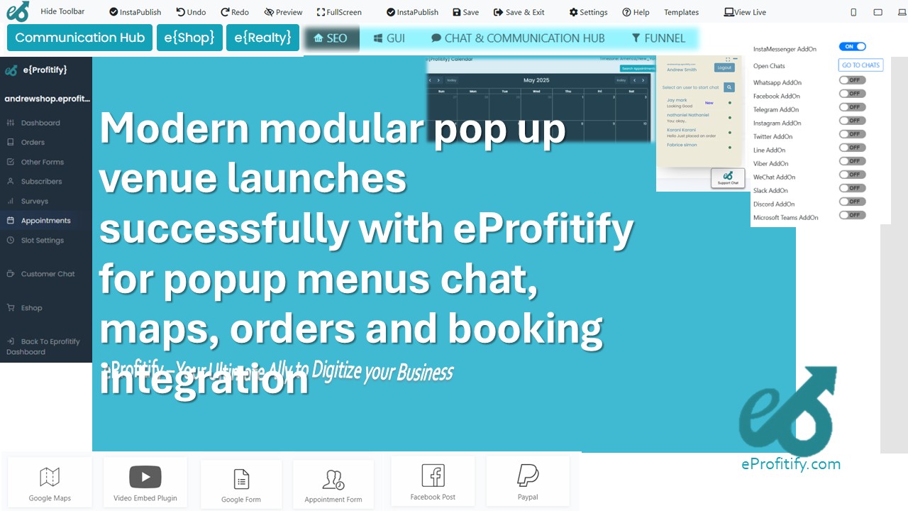 Modern modular pop up venue launches successfully with eProfitify for popup menus chat, maps, orders and booking integration